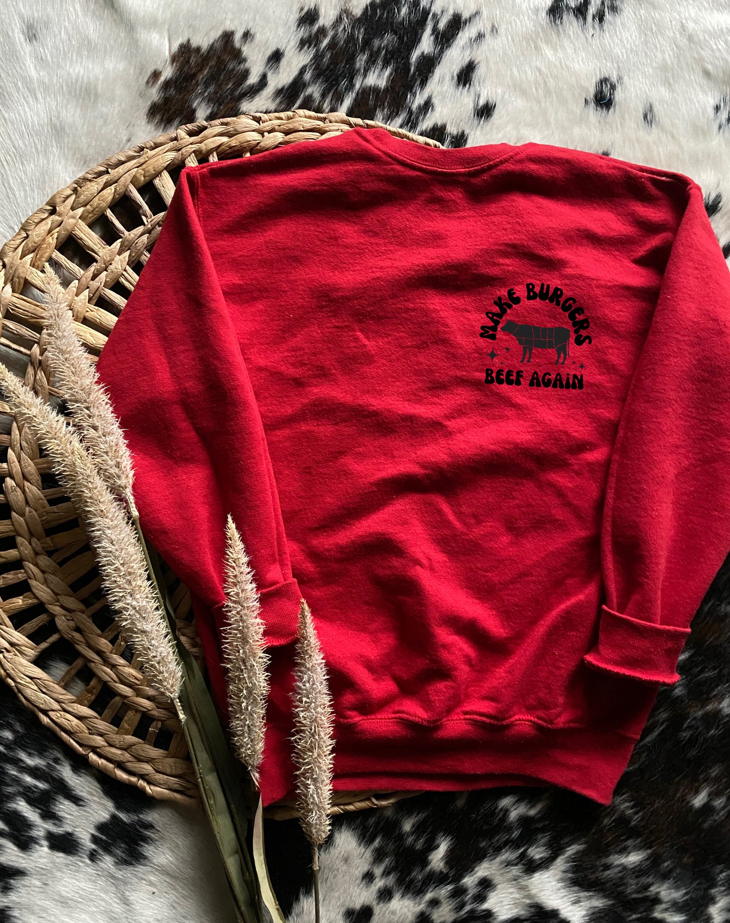 Make Burgers Beef Again Sweatshirt
