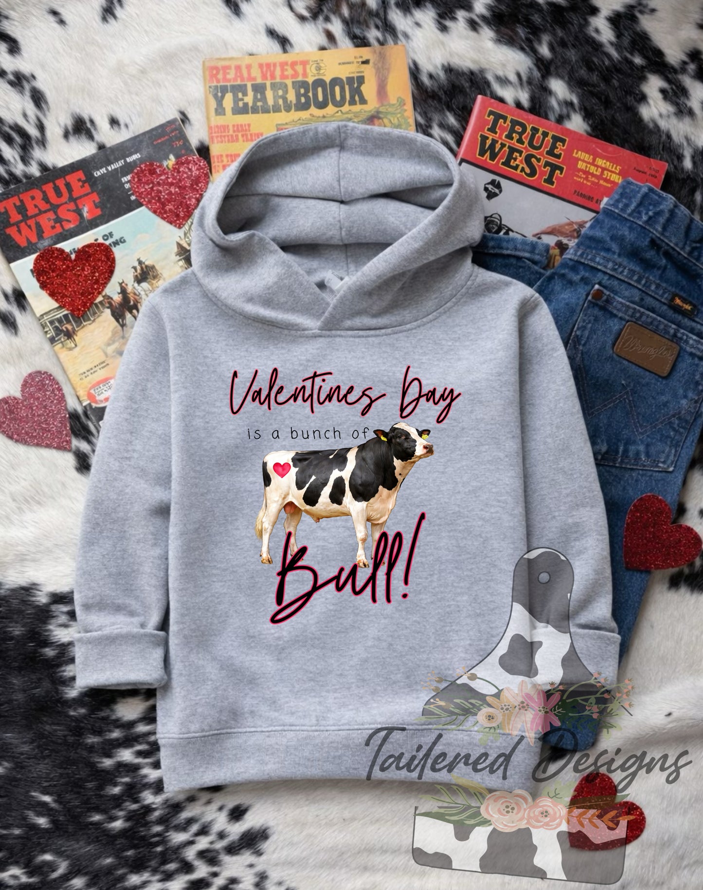 Valentines Day is a bunch of Bull- Holstein Bull