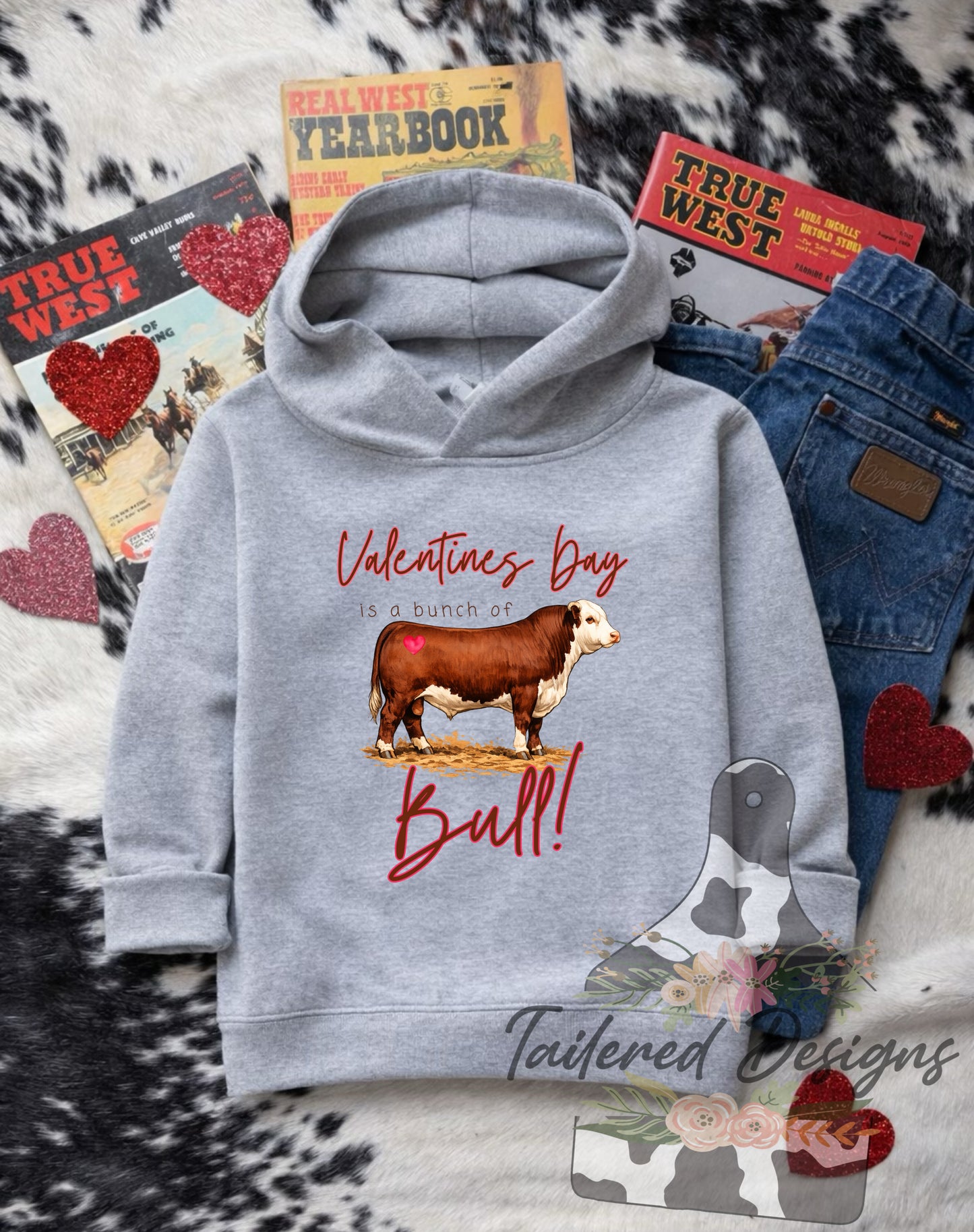 Valentines Day is a bunch of Bull- Hereford Bull