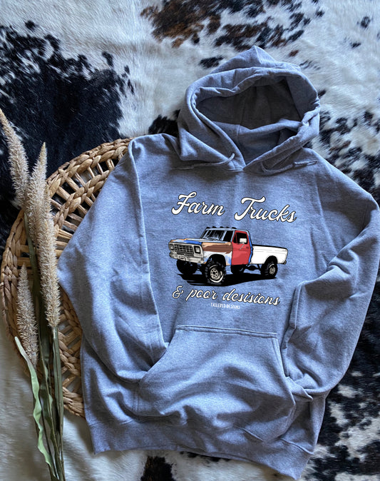 Farm Trucks and Poor Decisions Hoodie